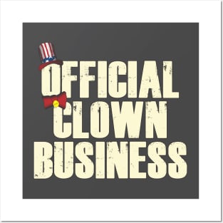 Official Clown Business Posters and Art